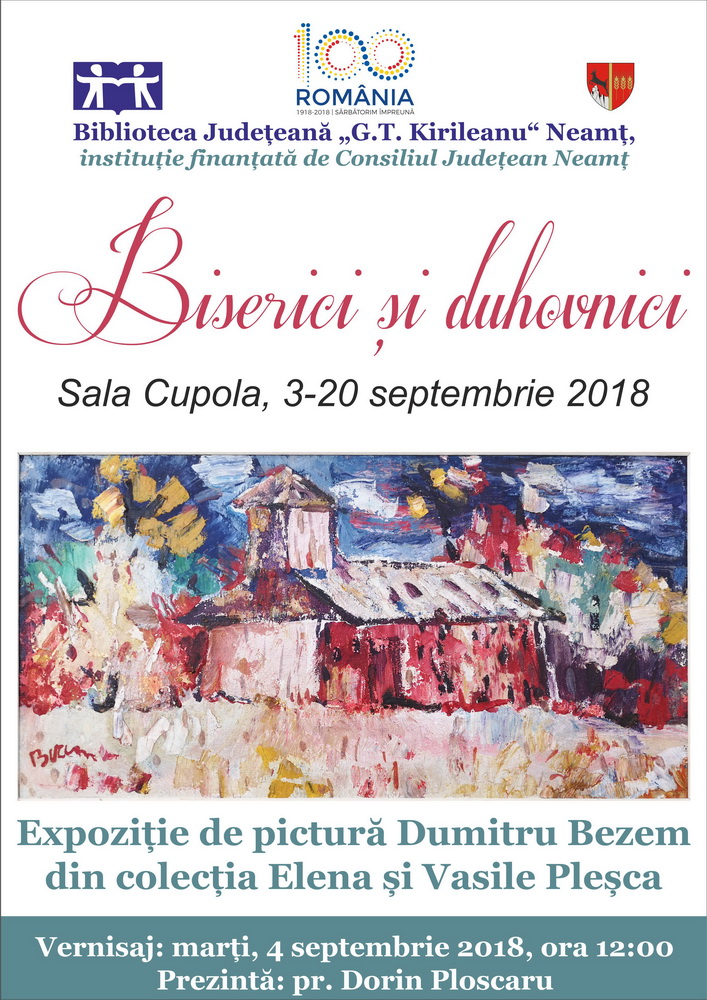 „Biserici și duhovnici“, expoziție de pictură Dumitru Bezem, la Biblioteca Județeană&nbsp;Neamț