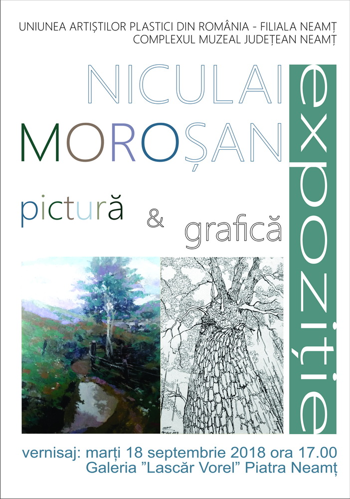 Expoziție de pictură Niculai Moroșan, la Galeria „Lascăr Vorel“&nbsp;Piatra-Neamț